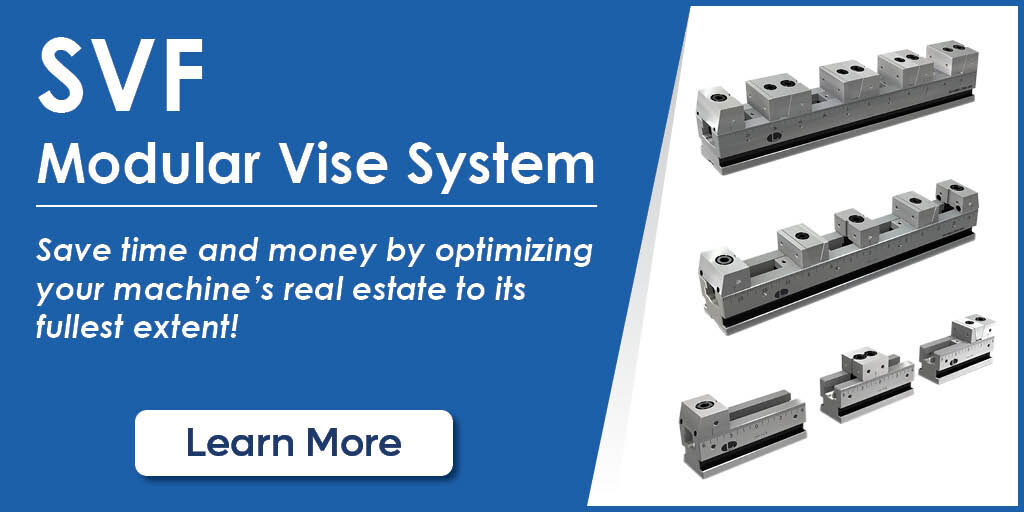 Promotional banner advertising the SVF Modular Vise System, serving as a clickable link to learn more about optimizing machine space. The graphic features text on a blue background promoting time and money savings, a white 'Learn More' button, and a product demonstration on the right showing three different multi-clamping modular vise configurations.